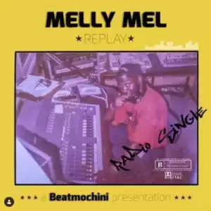 Beatmochini presents Melly Mel - Replay